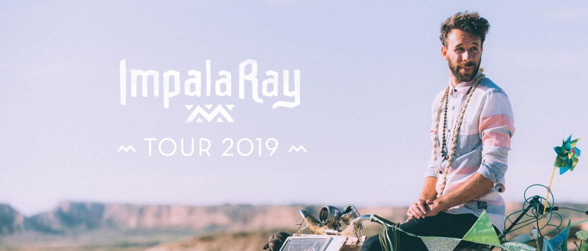 Tickets Impala Ray, Tour 2019 in Osnabrück